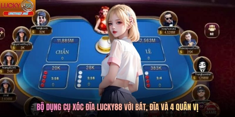 Bộ dụng cụ xóc đĩa Lucky88 với bát, đĩa và 4 quân vị